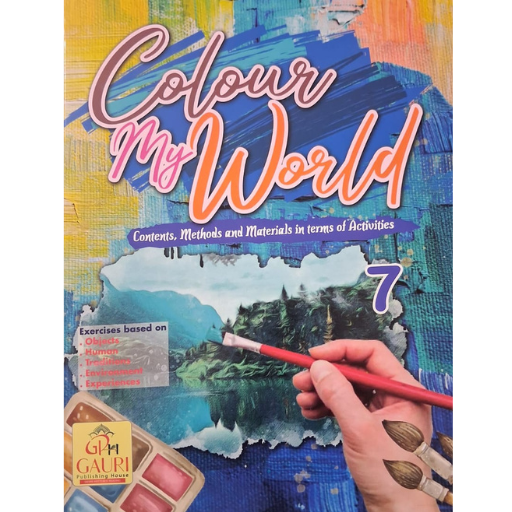 COLOUR MY WORLD PART -7