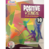 Positive Vibes Life Skills And Value Education 10