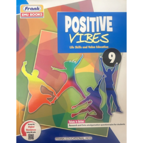 Positive Vibes Life Skills And Value Education 9